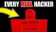 EVERY REAL HACKER on Roblox
