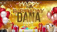 DANA - Happy Birthday Dana