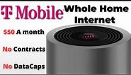 T-Mobile's Home Internet is Here | $50 a Month, No Contract, No Data Caps, No Fees. Game Changer? 🤔