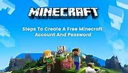 Free Minecraft Account and Password in 2022 [Tested and Working]