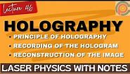 Holography | Basic Principles of Holography