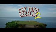 Cek Toko Sebelah 2 (2022) | Indonesian Movies
