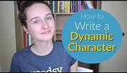 How to Write a Dynamic Character