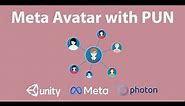 Meta Avatar SDK with Photon in unity