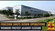 Foxconn Shuts Down Chennai Operations From Today? - Thanthi TV