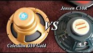 Celestion G10 Gold vs Jensen C10R