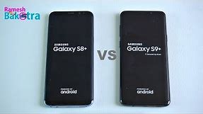Samsung Galaxy S9 Plus vs S8 Plus SpeedTest and Camera Compare