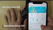 Q12/Q19 Smart Watch Tutorial Connect With SE Tracker 2
