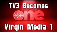 TV3 Becomes Virgin Media One | 30 August 2018