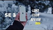 IPhone SE 3 long term Review In 2024