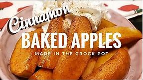 Cinnamon Baked Apples made in the Crock Pot!
