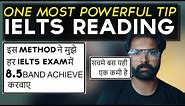 IELTS READING - The Real way to improve your Reading ( something very Different )