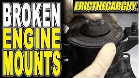 Finding and Fixing Broken Engine Mounts
