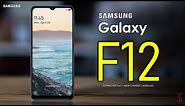 Samsung Galaxy F12 Price, Official Look, Design, Specifications, Camera, Features and Sale Details