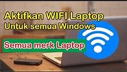 Cara Mengaktifkan Wifi di Laptop Windows ASUS LENOVO HP ACER AXIO TOSHIBA