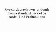 Probability of 5 Card Hands Using Combinations: Part 1