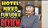 Hotel Nikko Fukuoka DETAILED Review