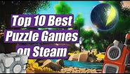 Top 10 Best Puzzle Games on Steam