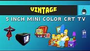 Vintage 5 Inch Mini Color CRT TV