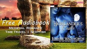Highlander's Castle, Book 1, Highlander Heat series - FULL Historical Romance Audiobook!