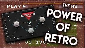 Best retro plugin? Super VHS by Baby Audio