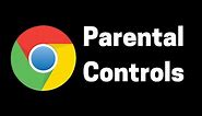 How to Access Chrome’s Parental Controls Feature Easily