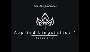 Applied linguistics: Definition, history & scope