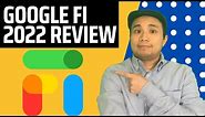 Google Fi Review - Is it worth it in 2022?