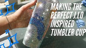 Easy DIY Crystal Bling Tumbler Cup | Jlo Inspired!!!