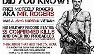 Urban Legends: Mr. Rogers was a Marine Sniper! Rumors regarding his service and many kills