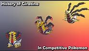 How GOOD was Giratina ACTUALLY? - History of Giratina in Competitive Pokemon (Gens 4-7)