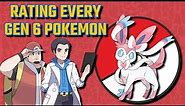 Rating Every Gen 6 Pokémon! (ft. dribson)