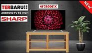 TERBARU ANDROID TV 60 INCH 4K || SHARP 4TC60DL1X