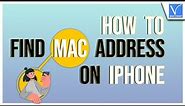 How To Find MAC Address on iPhone [Official]