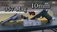 357 Magnum VS 10mm Ballistics Gel Test