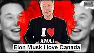 Elon Musk i love Canada. But...