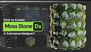 Creating moss stone tutorial in the Substance Designer
