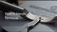 How to remove watch hands - Watch hand removal detailed guide