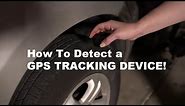 How To Detect A GPS Tracker On My Car [Step-By-Step]