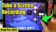 iPad Pro 2021: How to Take a Screen Recording