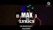 El Max V3 Letra / El Makábelico/Vídeo Oficial