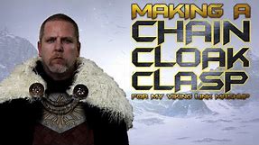 Making a Chain Cloak Clasp