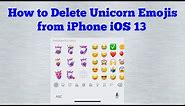 How to Delete Unicorn Emojis from iPhone in iOS 15?