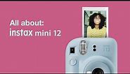 All about: INSTAX mini 12