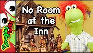 No Room at the Inn | Christmas Sunday School lesson for kids!