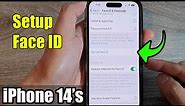iPhone 14's/14 Pro Max: How to Setup Face ID