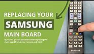 Replacing a Samsung Main Board? Make Sure You Do This Step - Samsung TV Repair