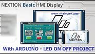 NEXTION HMI DISPLAY WITH ARDUINO -Getting Started with LED ON/OFF