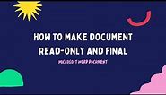 How to make Microsoft Word Document read only and final
