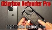 Otterbox Defender Pro Installation Tutorial